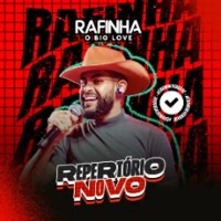 Rafinha o Big Love