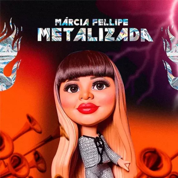 Márcia Fellipe - Metalizada