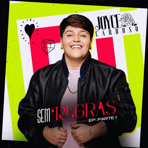 Joyce Cardoso - Sem Regras