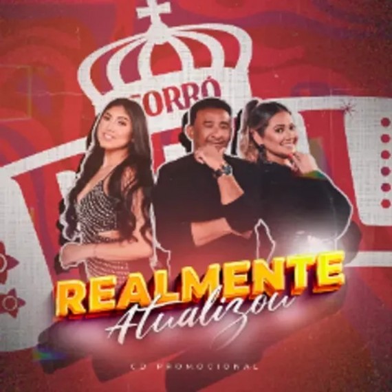 Forró Real - Realmente Atualizou 2023