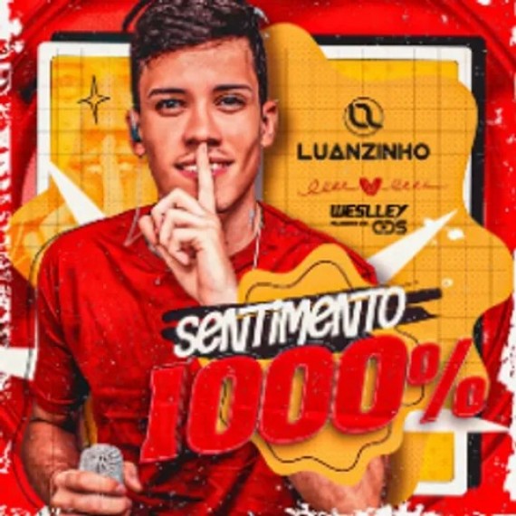 Luanzinho Cantor - Sentimento 1000%