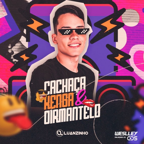 LuanZinho Cantor - Cachaça Kenga e Dirmantelo