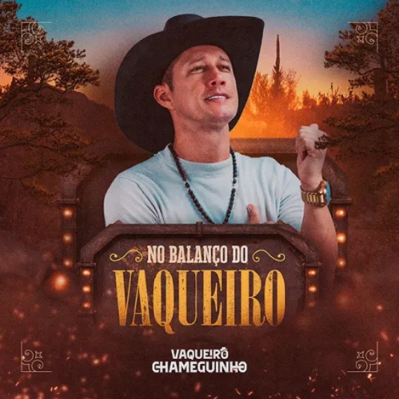 No Balanço do Vaqueiro - Vaqueiro Chameguinho