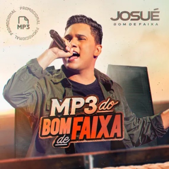 Josué - MP3 do Bom De Faixa