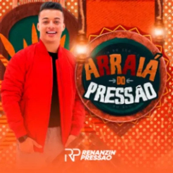 Renanzin Pressão - Arraiá da Pressão 2023