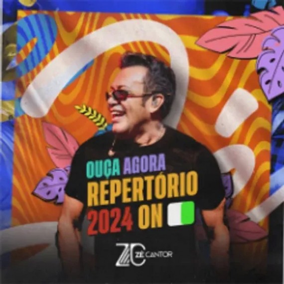 Zé Cantor - Repertório 2024 On