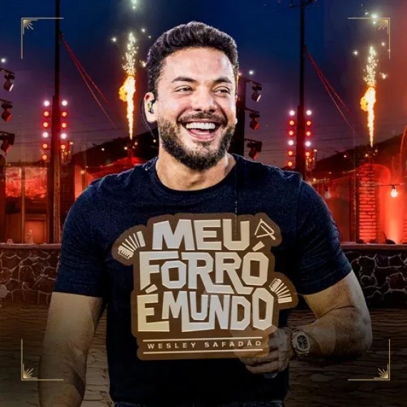Meu Forró É Mundo - Wesley Safadão