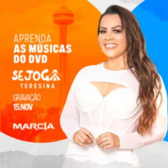 Márcia Fellipe - Se Joga Teresina