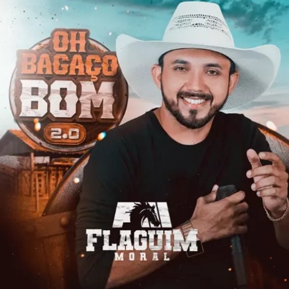 Flaguim Moral - Oh Bagaço Bom 2