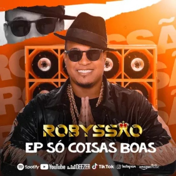 Robyssão - EP Só Coisas Boas 2023