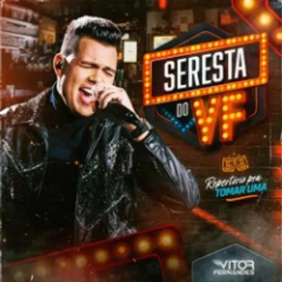 Vitor Fernandes - Seresta do VF
