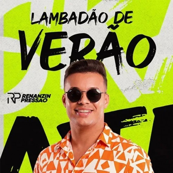 Lambadão de Verão - Renanzin Pressão