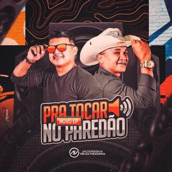 Anderson e o Vei da Pisadinha - Pra Tocar no Paredão