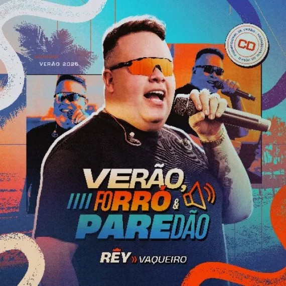 Rey Vaqueiro - Verão Forró e Paredão