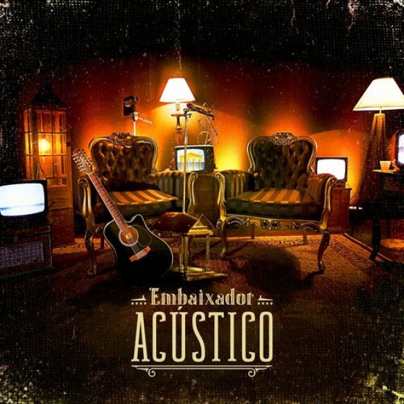 Gusttavo Lima - Embaixador Acústico