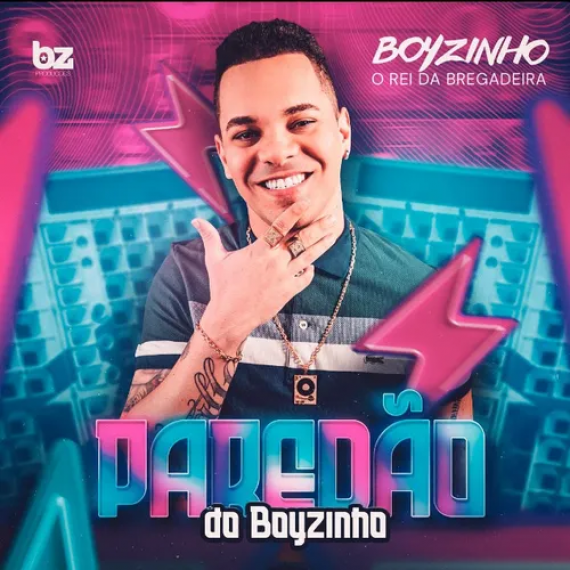 Boyzinho O Rei Da Bregadeira - Paredão do Boyzinho 2023