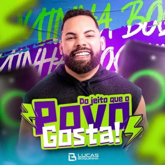 Lucas Boquinha - Do Jeito Que o Povo Gosta