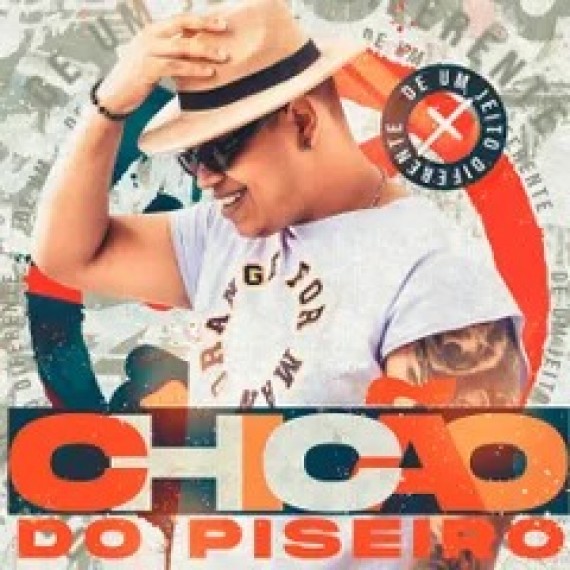 Chicão do Piseiro - De Um Jeito Diferente