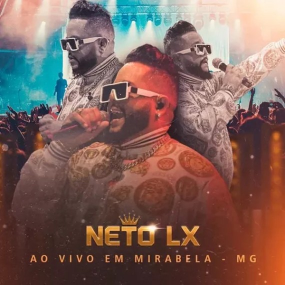 Neto LX - Ao Vivo Em Mirabela-MG 2023