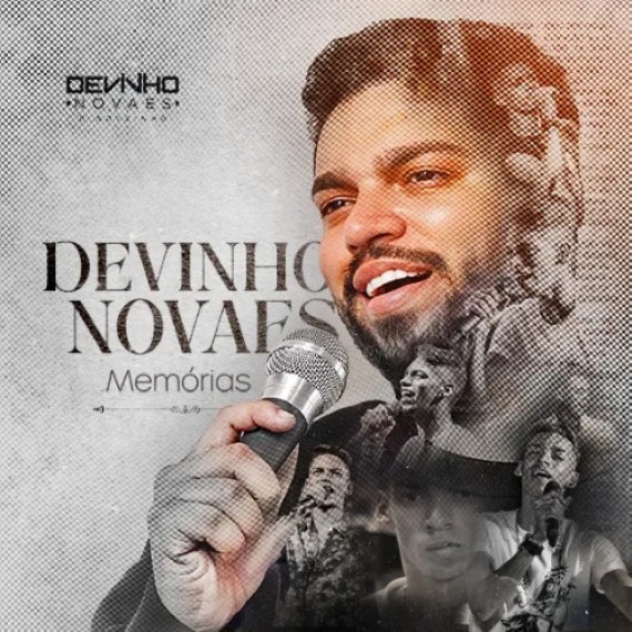 Devinho Novaes - Memórias