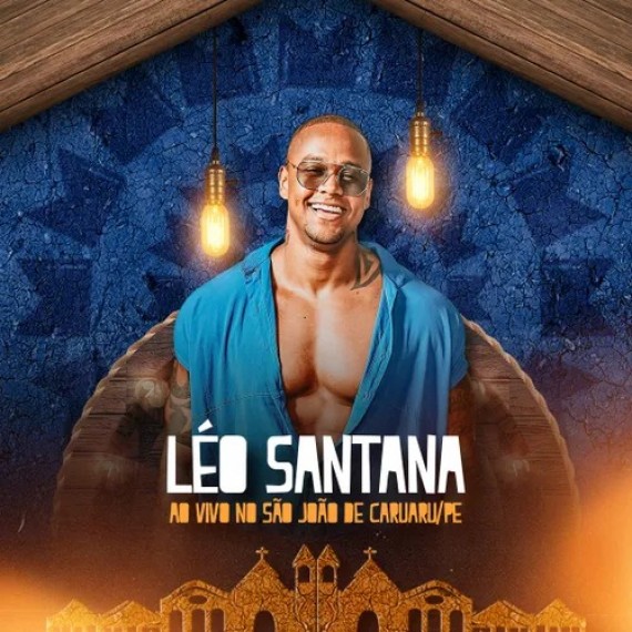 Leo Santana - Sao Joao de Caruaru - 2022
