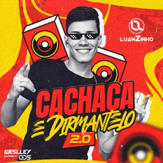 LuanZinho Cantor - Cachaça Kenga e Dirmantelo 2.0