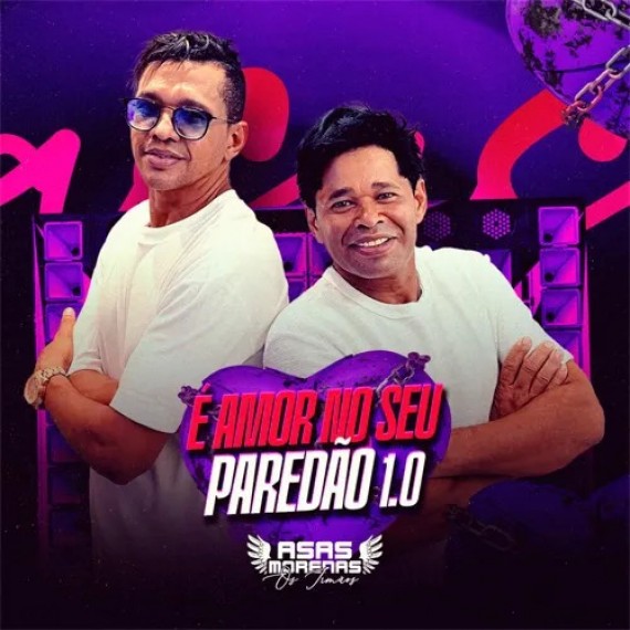 É Amor no Paredão - Asas Morenas