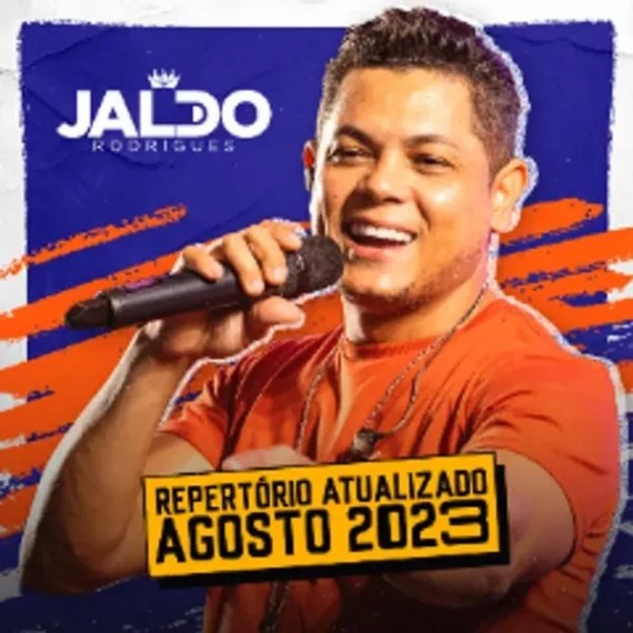 Jaldo Rodrigues - Repertório Atualizado Agosto 2023