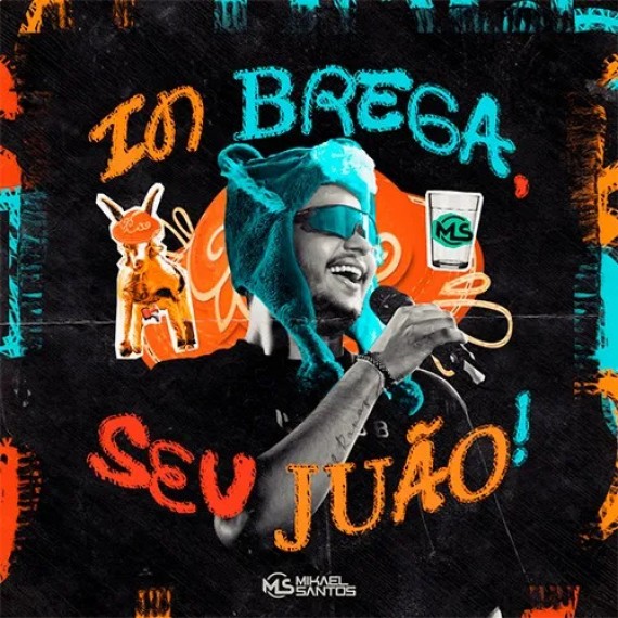 MS in Brega Seu Juão - Mikael Santos