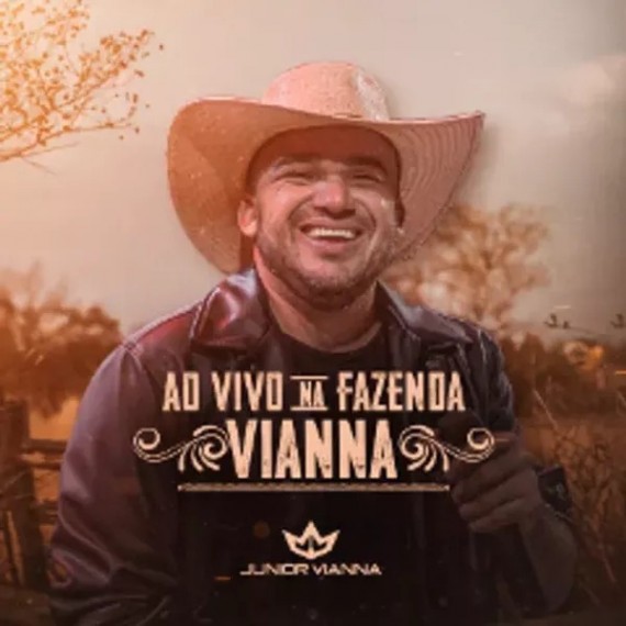 Junior Vianna - Ao Vivo Na Fazenda