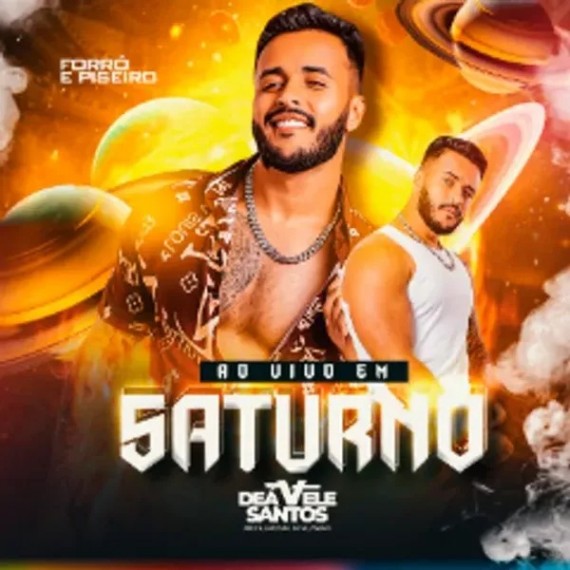 Deávele Santos - Ao Vivo Em Saturno