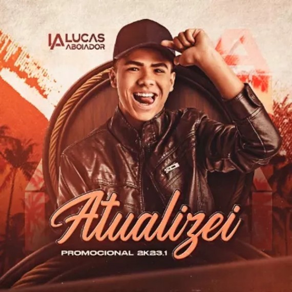 Lucas Aboiador - Atualizei 2023